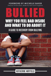 Bullied: The Book